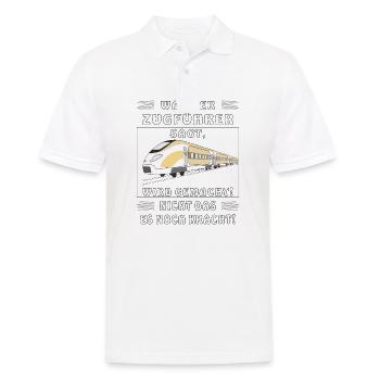 WAS DER ZUGFÜHRER SAGT WIRD GEMACHT - Männer Poloshirt - Weiß - Vorne - Kai (181cm)
