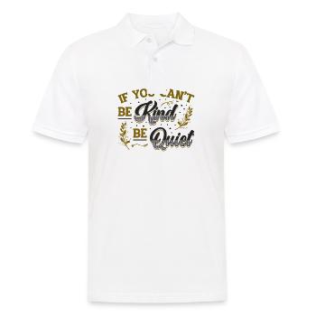 Si vous ne pouvez pas être gentil soyez tranquille répandez la gentillesse - Polo Homme - blanc - Devant - Kai (181cm)