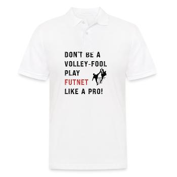 Don't be a volley-fool, play futnet like a pro! - Men's Polo Shirt - white - Front - Kai (181cm)