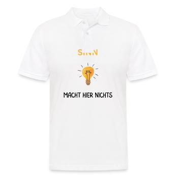 Sinn macht hier nichts. Cooler Spruch - Männer Poloshirt - Weiß - Vorne - Kai (181cm)