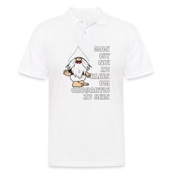 MAN IST NIE ZU KLEIN UM GROßARTIG ZU SEIN - Männer Poloshirt - Weiß - Vorne - Kai (181cm)