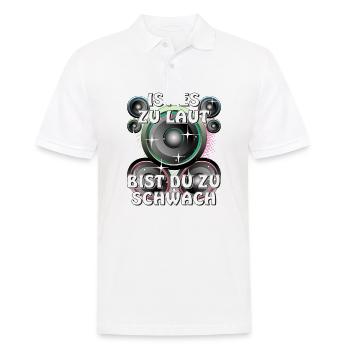 LAUTSPRECHER IST ES ZU LAUT BIST DU ZU SCHWACH - Männer Poloshirt - Weiß - Vorne - Kai (181cm)