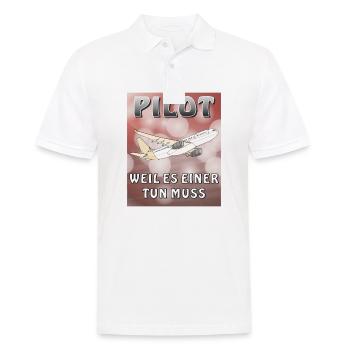 FLUGZEUG PILOT WEIL ES EINER TUN MUSS - Männer Poloshirt - Weiß - Vorne - Kai (181cm)