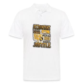 Accountant genius is not an official - Men's Polo Shirt - white - Front - Kai (181cm)