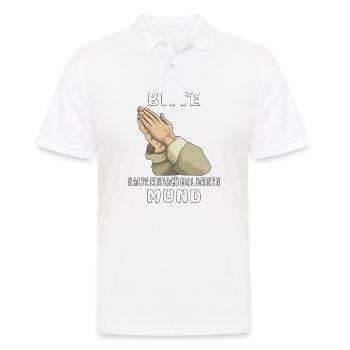 BETEN BITTE MUND HALTEN - Männer Poloshirt - Weiß - Vorne - Kai (181cm)