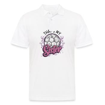 Das Ist Meine Schwester Bruder-schwester-fußball - Männer Poloshirt - Weiß - Vorne - Kai (181cm)