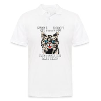 KATZE WENN ICH MORGEN GUT DRAUF BIN - Männer Poloshirt - Weiß - Vorne - Kai (181cm)