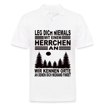 Leg Dich Niemals Mit Einem Herrchen an - Männer Poloshirt - Weiß - Vorne - Kai (181cm)