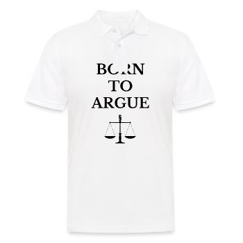 Born to argue Jura Anwalt Beruf Geschenk - Männer Poloshirt - Weiß - Vorne - Kai (181cm)