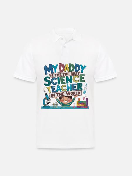 Mein Papa ist der beste Naturwissenschaftslehrer - Männer Poloshirt - Weiß