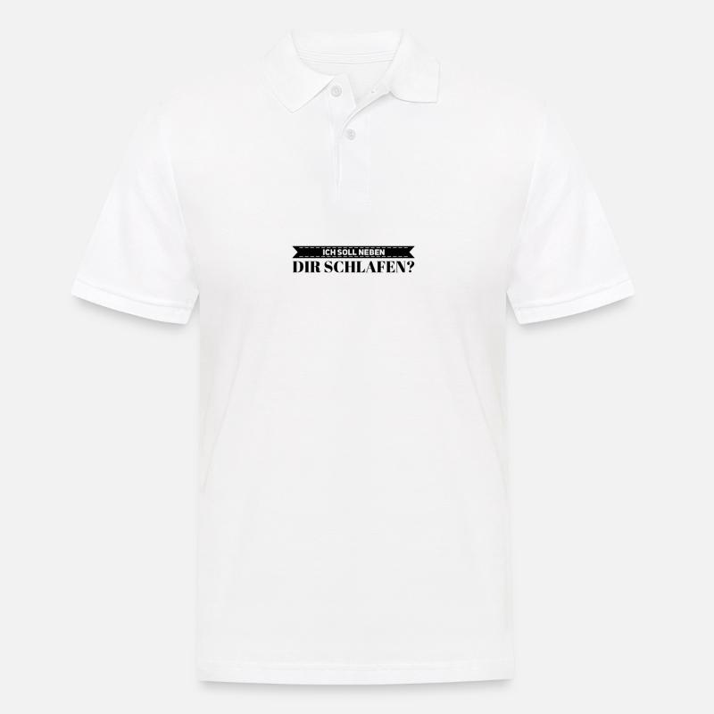Soll ich neben dir schlafen? - Männer Poloshirt - Weiß