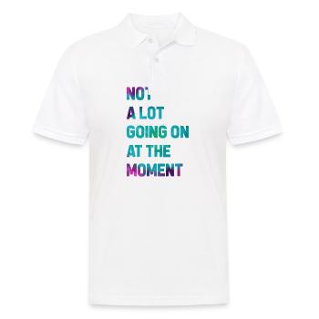 Lustiger Spruch Batik Nicht viel los bei mir Humor - Männer Poloshirt - Weiß - Vorne - Kai (181cm)
