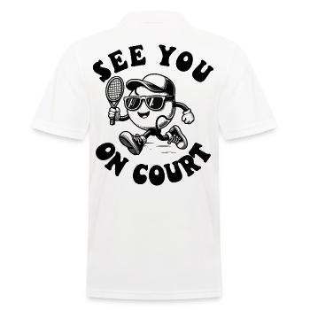 Tennis Shirt see you on Court cute Design Hoodie - Männer Poloshirt - Weiß - Hinten - Kai (181cm)