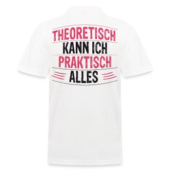 Theoretically, I can do practically anything - Men's Polo Shirt - white - Back - Kai (181cm)