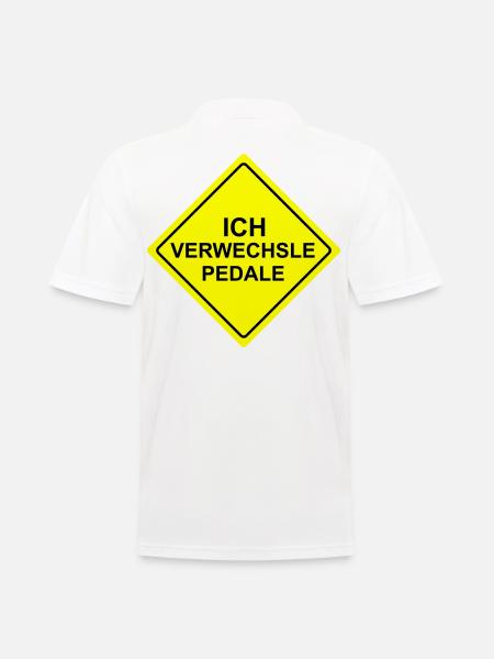 Ich Verwechsele Pedale Schild - Männer Poloshirt - Weiß