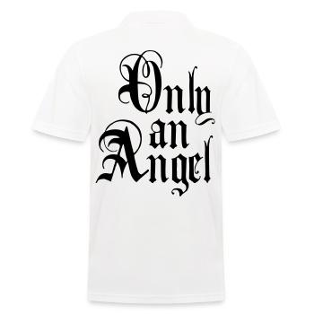 Only an Angel 06 / Nur ein Engel - Männer Poloshirt - Weiß - Hinten - Kai (181cm)