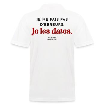 Je ne fais pas d'erreurs. Je les dates. - Polo Homme - blanc - Dos - Kai (181cm)