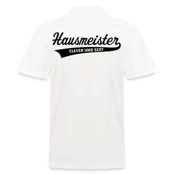Hausmeister – Clever Und Sexy (Black) - Männer Poloshirt - Weiß - Hinten - Kai (181cm)