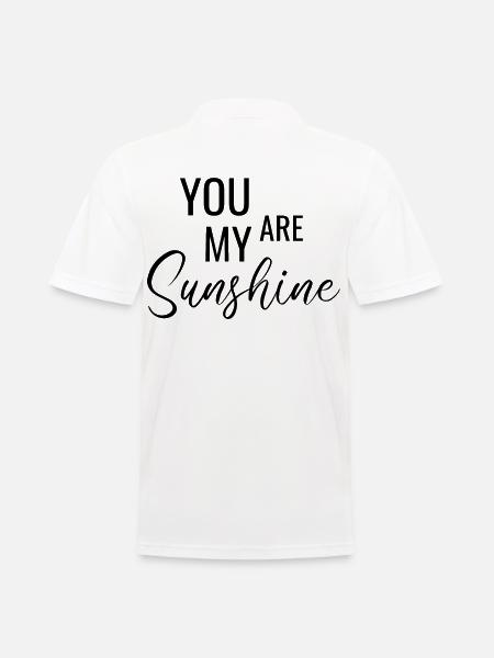 You are my Sunshine - Men's Polo Shirt - white