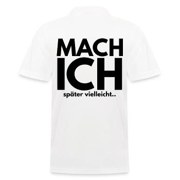 MACH ich später vielleicht - Männer Poloshirt - Weiß - Hinten - Kai (181cm)