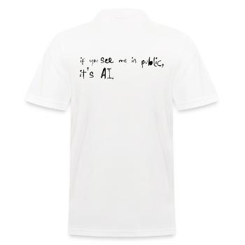 If You See Me It’s AI Typo Spruch - Männer Poloshirt - Weiß - Hinten - Kai (181cm)