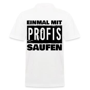 EINMAL MIT PROFIS SAUFEN - Männer Poloshirt - Weiß - Hinten - Kai (181cm)
