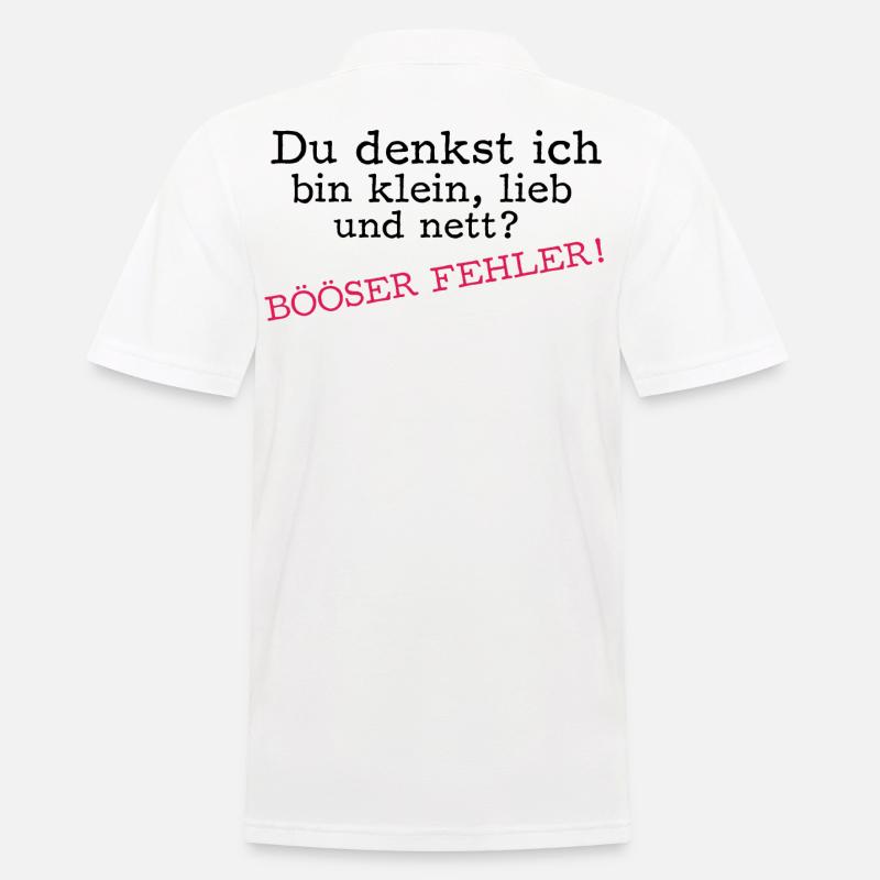Du denkst ich bin klein, lieb und nett - Männer Poloshirt - Weiß