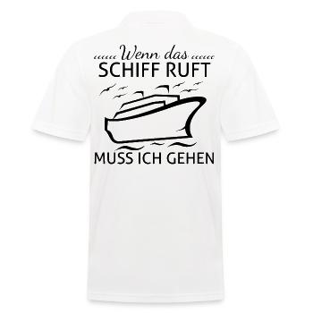 Wenn das Schiff ruft muss ich gehen - Männer Poloshirt - Weiß - Hinten - Kai (181cm)