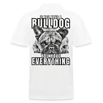 SI VOUS AVEZ UN BOULEDOGUE - Bulldog Dog CHIENS - Polo Homme - blanc - Dos - Kai (181cm)