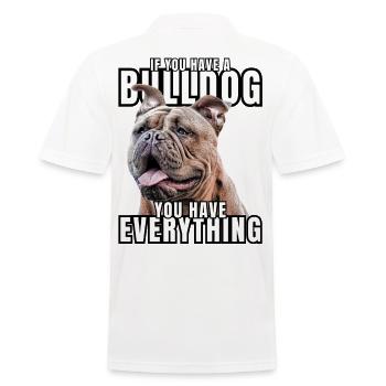 SI VOUS AVEZ UN BOULEDOGUE - Bulldog Dog CHIENS - Polo Homme - blanc - Dos - Kai (181cm)