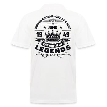 Legende Juni 1949 Jahrgang 1949 Geburtstag 1949 - Männer Poloshirt - Weiß - Hinten - Kai (181cm)