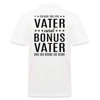 Bonus Vater Papa Stiefvater Vatertag Geschenk - Männer Poloshirt - Weiß - Hinten - Kai (181cm)