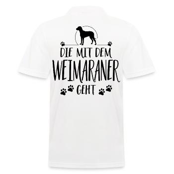 DIE MIT WEIMARANER GEHT Jagdhunde Spruch Wilsigns - Männer Poloshirt - Weiß - Hinten - Kai (181cm)