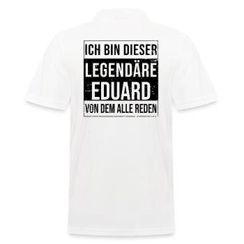 I'm this legendary for Eduard - Men's Polo Shirt - white - Back - Kai (181cm)