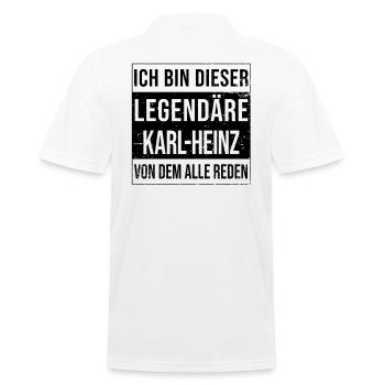 Ich bin dieser legendäre für Karl-Heinz - Männer Poloshirt - Weiß - Hinten - Kai (181cm)