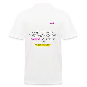 Ce qui compte ce n'est pas ce que vous dites ... - Polo Homme - blanc - Dos - Kai (181cm)