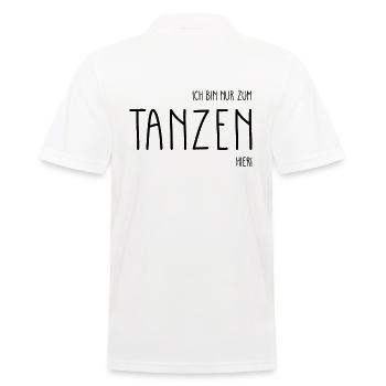 Ich bin nur zum Tanzen hier Tänzer Spruch Geschenk - Männer Poloshirt - Weiß - Hinten - Kai (181cm)