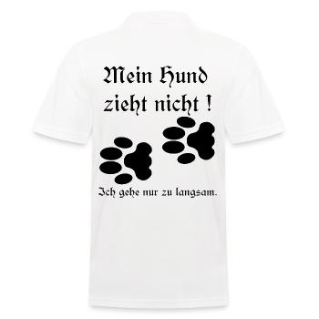 Mein Hund Zieht nicht ,Hundesprüche Hundeliebhaber - Männer Poloshirt - Weiß - Hinten - Kai (181cm)