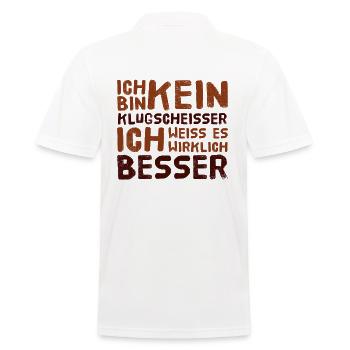 ICH BIN KEIN KLUGSCHEISSER Besserwisser Angeber - Männer Poloshirt - Weiß - Hinten - Kai (181cm)