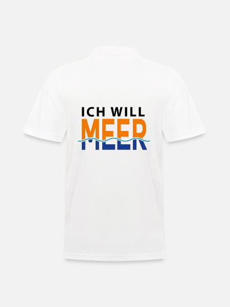 Ich will Meer - Männer Poloshirt - Weiß