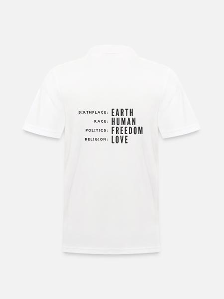 Birthplace Earth Race Human Politics Freedom Love - Männer Poloshirt - Weiß