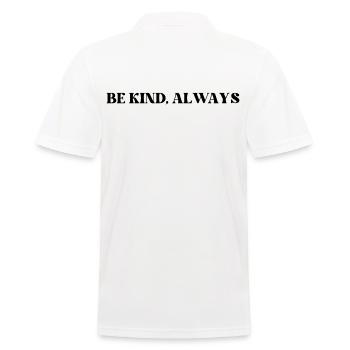 SEI IMMER FREUNDLICH - Männer Poloshirt - Weiß - Hinten - Kai (181cm)