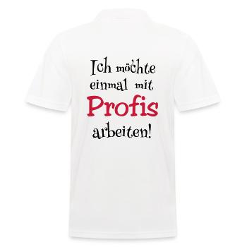 Einmal mit Profis arbeiten Job Arbeit Beruf lustig - Männer Poloshirt - Weiß - Hinten - Kai (181cm)