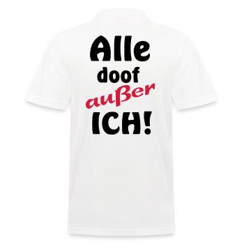 lustige Sprüche Alle doof außer ich Besserwisser - Männer Poloshirt - Weiß - Hinten - Kai (181cm)