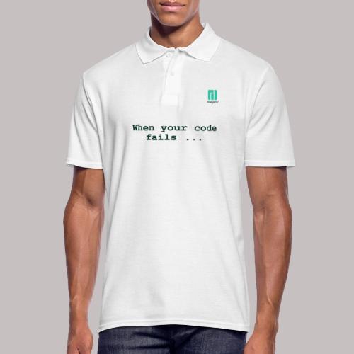 When your code fails ... - Men's Polo Shirt