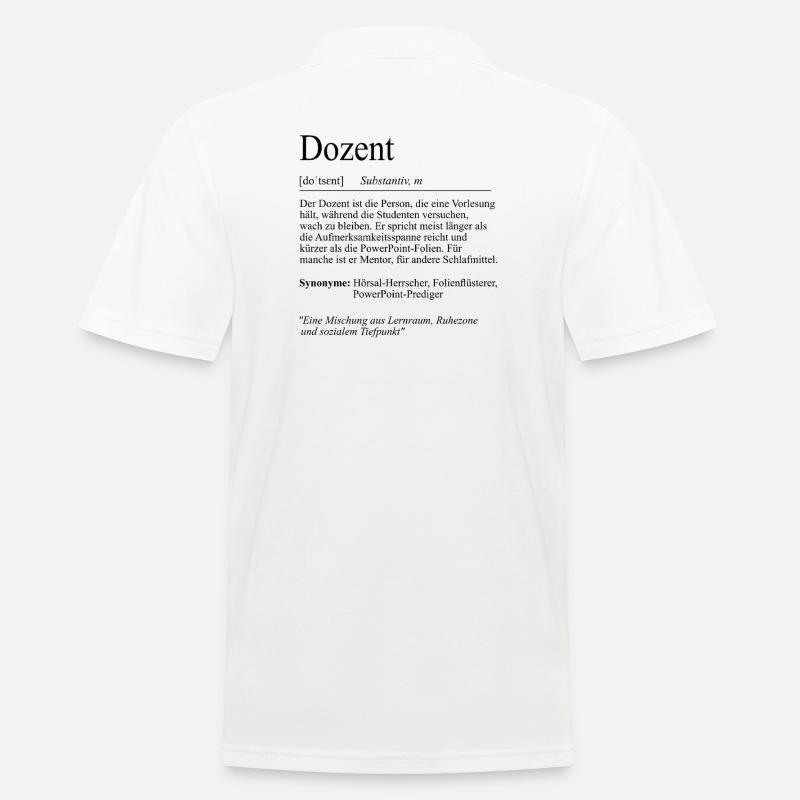 Unispruch "Dozent" Student Geschenk, Studenten - Männer Poloshirt - Weiß