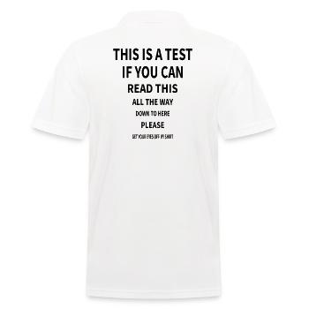 Lustiges Zitat: Das ist ein Test, wenn du das lesen kannst. - Männer Poloshirt - Weiß - Hinten - Kai (181cm)