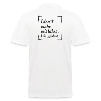 I don't make mistakes. I do variations. - Männer Poloshirt - Weiß - Hinten - Kai (181cm)