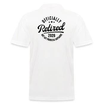 Retraite 2026 Ce n’est pas mon problème - Polo Homme - blanc - Dos - Kai (181cm)