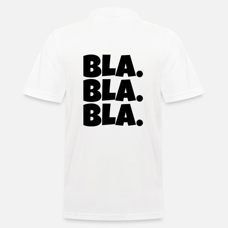 Bla bla bla - Männer Poloshirt - Weiß